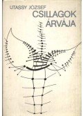 Utassy József - Csillagok árvája