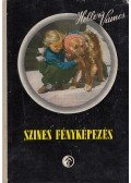 Heller Andor,Vámos László - Színes fényképezés