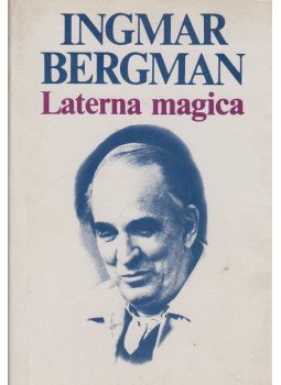 Ingmar Bergman - Laterna magica Ingmar Bergman - Laterna magica, Budapest 1988 antikvár könyv
