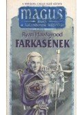 Hawkwood, Ryan - Farkasének