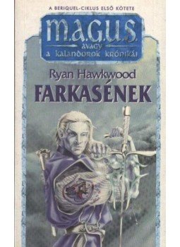 Hawkwood, Ryan - Farkasének Hawkwood, Ryan - Farkasének, Budapest 1995 antikvár könyv