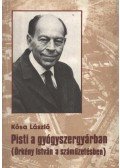 Kósa László - Pisti a gyógyszergyárban