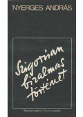 Nyerges András - Szigorúan bizalmas történet
