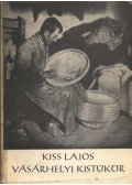 Kiss Lajos - Vásárhelyi kistükör