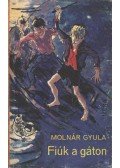 Molnár Gyula - Fiúk a gáton