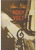 Vámos Miklós - Hogy volt