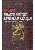 Alexandra David-Neel - Fekete mágia, szerelmi mágia