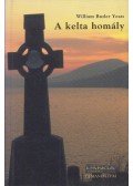 William Butler Yeats - A kelta homály