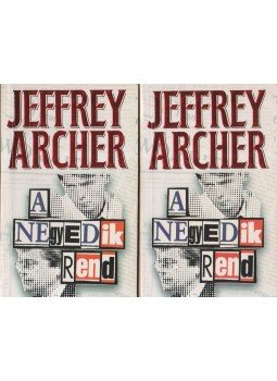 Jeffrey Archer - A negyedik rend I-II. Jeffrey Archer - A negyedik rend I-II., Budapest 1998 antikvár könyv