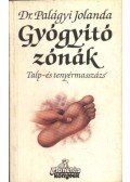 Dr. Palágyi Jolanda - Gyógyító zónák