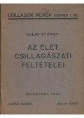 Kulin György - Az élet csillagászati feltételei