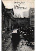 Halmos Ferenc - Illő alázattal