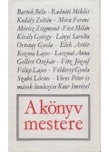 Szántó Tibor (szerk.) - A könyv mestere