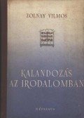 Zolnay Vilmos - Kalandozás az irodalomban