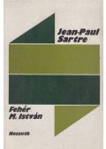Fehér M. István - Jean-Paul Sartre