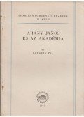 Gergely Pál - Arany János és az akadémia