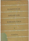Dudás Kálmán - Klasszikus jugoszláv elbeszélések