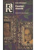 Kun Erzsébet - Családmesék