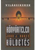 Nance, John J. - Könyörtelen küldetés
