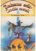 Dr. Kosutány István - Titokzatos erők - Csodás esetek