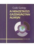 Csáki György - A nemzetközi gazdaságtan alapjai