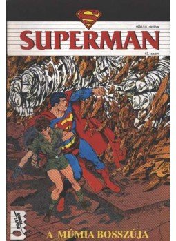 Byrne, John, Wolfman, Marv - Superman 1991/10. október 13. szám Byrne, John, Wolfman, Marv - Superman 1991/10. október 13. szám, Budapest 1991 antikvár könyv