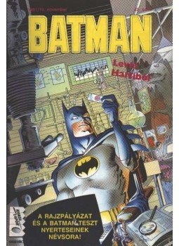 Grant, Alan, Breyfogle, Norm, Giordano, Dick - Batman 1991/10. november 22. szám Grant, Alan, Breyfogle, Norm, Giordano, Dick - Batman 1991/10. november 22. szám, Budapest 1991 antikvár könyv
