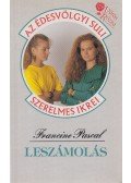 Pascal, Francine - Leszámolás