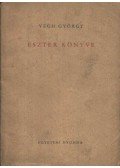 Végh György - Eszter könyve (dedikált)