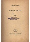 Sásdi Sándor - Boldog hajlék I-II. kötet