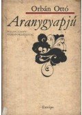 Orbán Ottó - Aranygyapjú