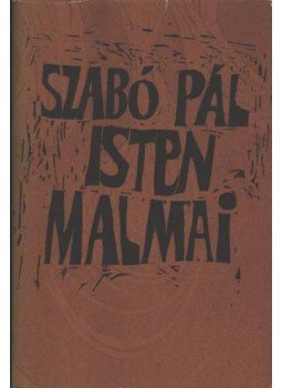 Szabó Pál - Isten malmai