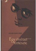 Gelléri Andor Endre - Egy önérzet története