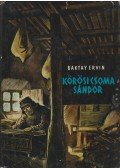 Baktay Ervin - Kőrösi Csoma Sándor