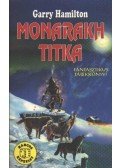 Hamilton, Garry - Monarakh titka