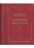 Engels Frigyes - A természet dialektikája