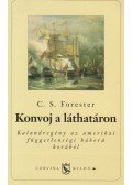 Forester, C.S. - Konvoj a láthatáron