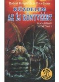 Stone, Jeffrey,Knight, Robert - Küzdelem az éj könyvéért