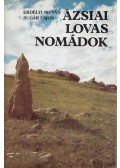 Erdélyi István - Ázsiai lovas nomádok
