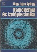 Nagy Lajos György - Radiokémia és izotóptechnika