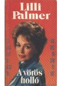 Palmer, Lilli - A vörös holló