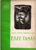 Esze Tamás,Köpeczi Béla - Esze Tamás