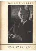 Gellért Oszkár - Száz az ezerből