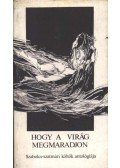 Bényei József,Katona Béla - Hogy a virág megmaradjon