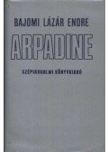 Bajomi Lázár Endre - Arpadine