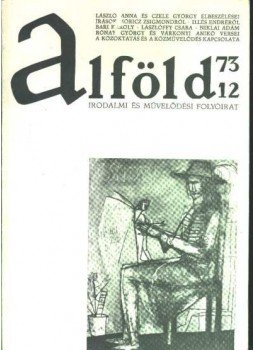 - Alföld 1973/12. szám - Alföld 1973/12. szám, Debrecen 1973 antikvár könyv