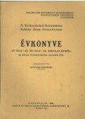 Gulyás Sándor - A Kiskunhalasi Református Szilády Áron Gimnázium Évkönyve az 1944-45. és 1945-46. iskolai évről