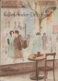 Kellér Andor - Déli posta