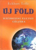 Eckhart Tolle - Új föld