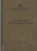 Dr. Zajtay Artur - Az okszerű takarmányozás